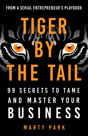 Tiger by the Tail, by Marty Park